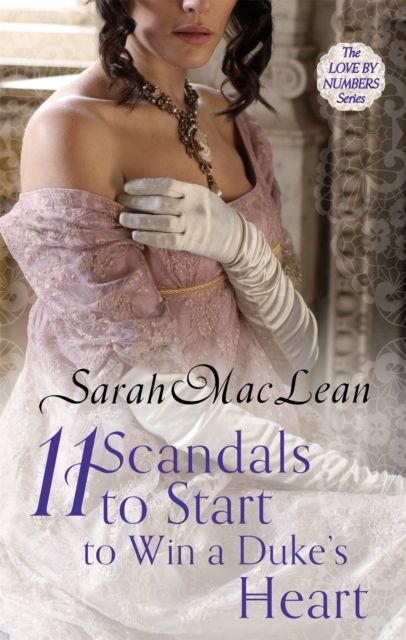 Eleven Scandals to Start to Win a Duke's Heart : Number 3 in series