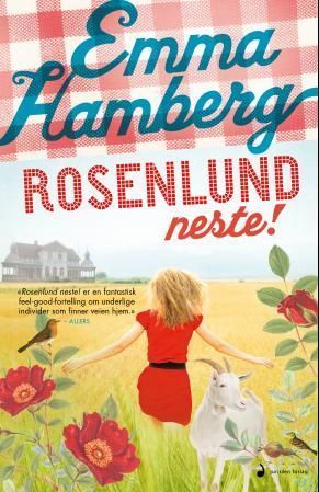 Rosenlund neste! : roman