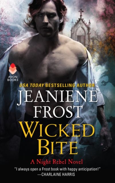 Wicked Bite : A Night Rebel Novel