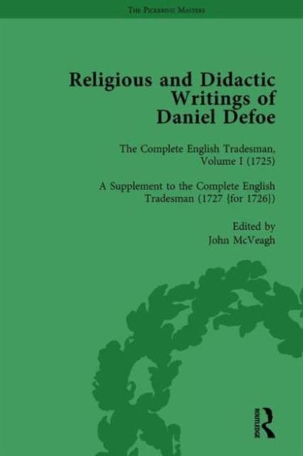 Religious and Didactic Writings of Daniel Defoe, Part II vol 7