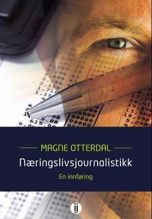 Næringslivsjournalistikk : en innføring