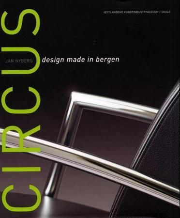 Circus : design made in Bergen
