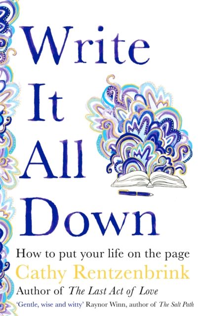 Forsidebilde av Write it all down : how to put your life on the page