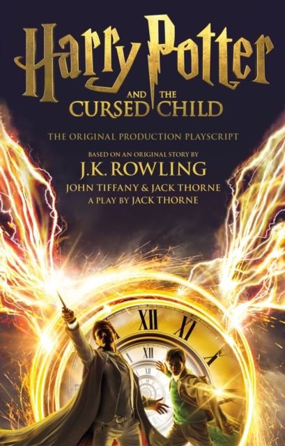 Harry Potter and the cursed child : playscript. Parts one and two