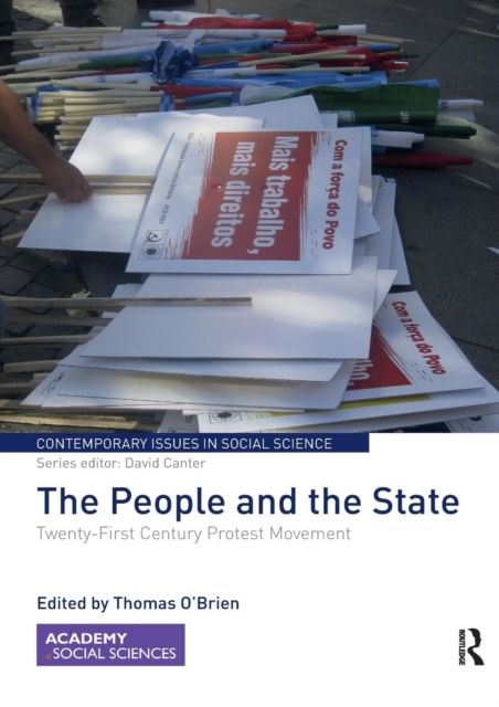 The People and the State : Twenty-First Century Protest Movement