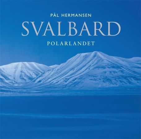 Svalbard : polarlandet