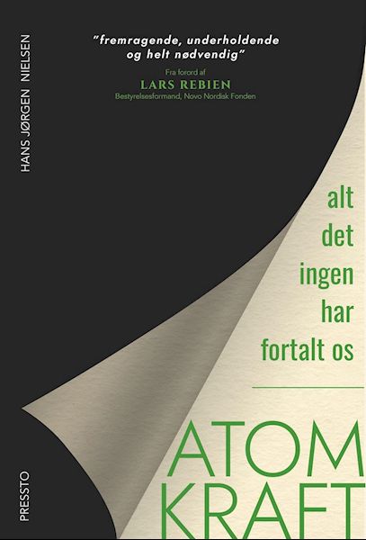 Atomkraft : alt det, ingen har fortlt os