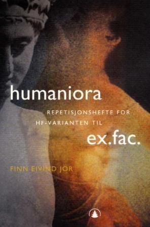 Humaniora : repetisjonshefte for HF-varianten til ex.fac.