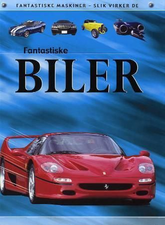 Fantastiske maskiner - slik virker de
