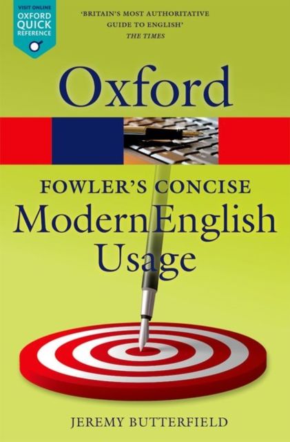 Fowler's concise dictionary of modern English usage
