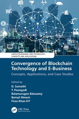 Forsidebilde av Convergence of Blockchain Technology and E-Business : Concepts, Applications, and Case Studies