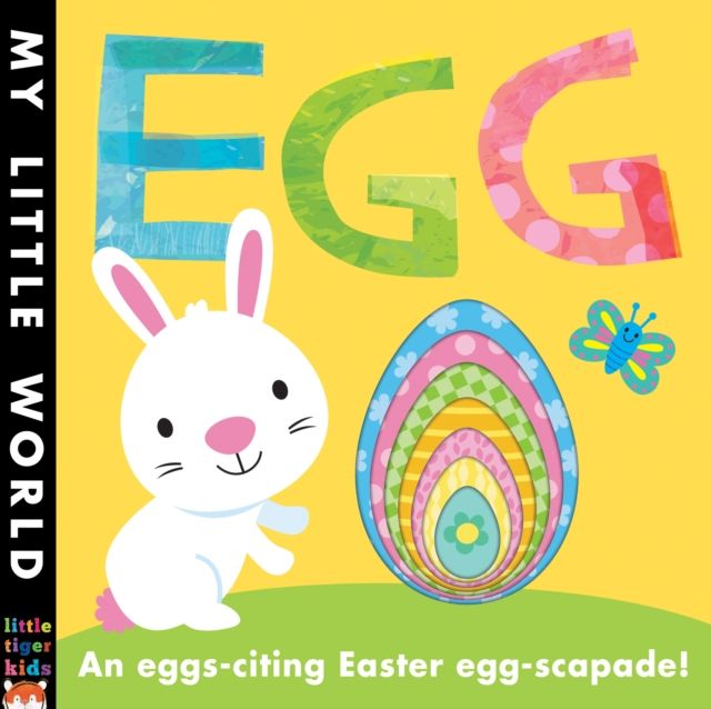 Egg : An egg-citing Easter eggs-capade!