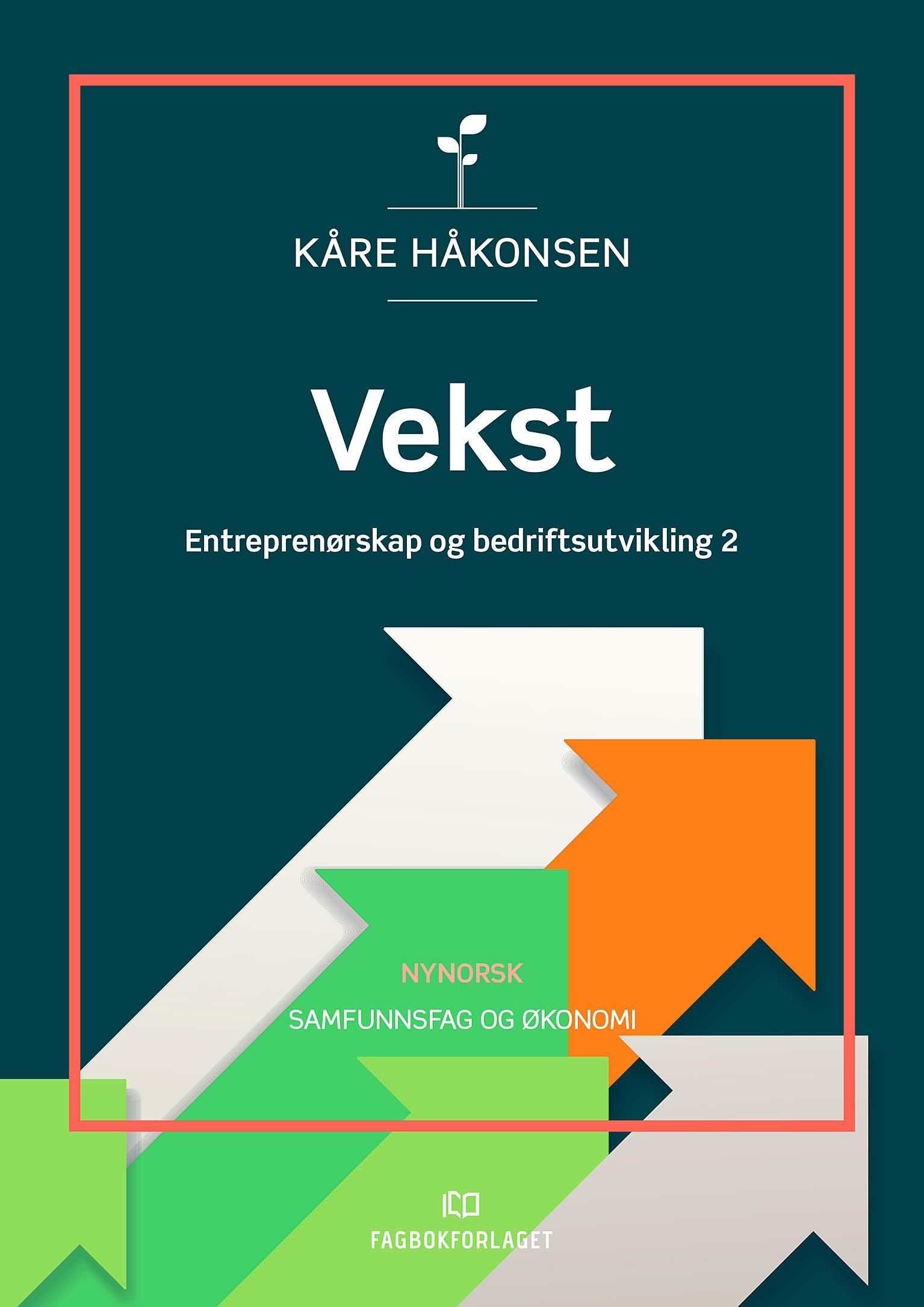 Vekst : entreprenørskap og bedriftsutvikling 2