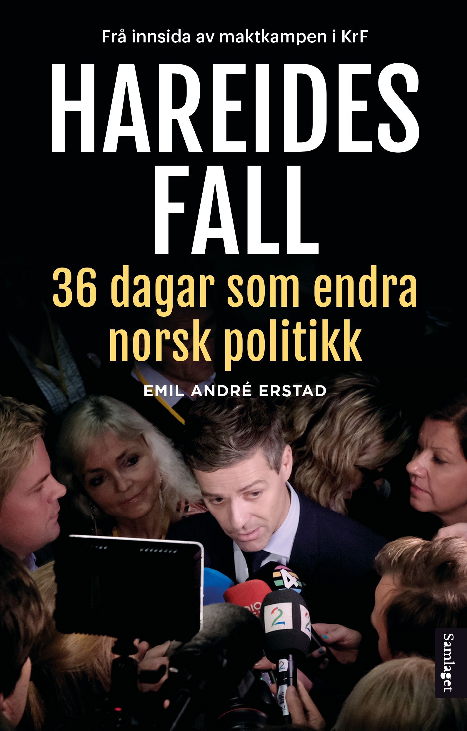 Hareides fall : trettiseks dagar som endra norsk politikk