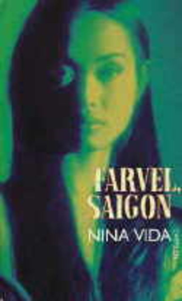 Farvel, Saigon