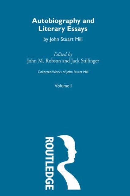 Autobiography and Literary Essays : I. Autobiography and Literary Essays