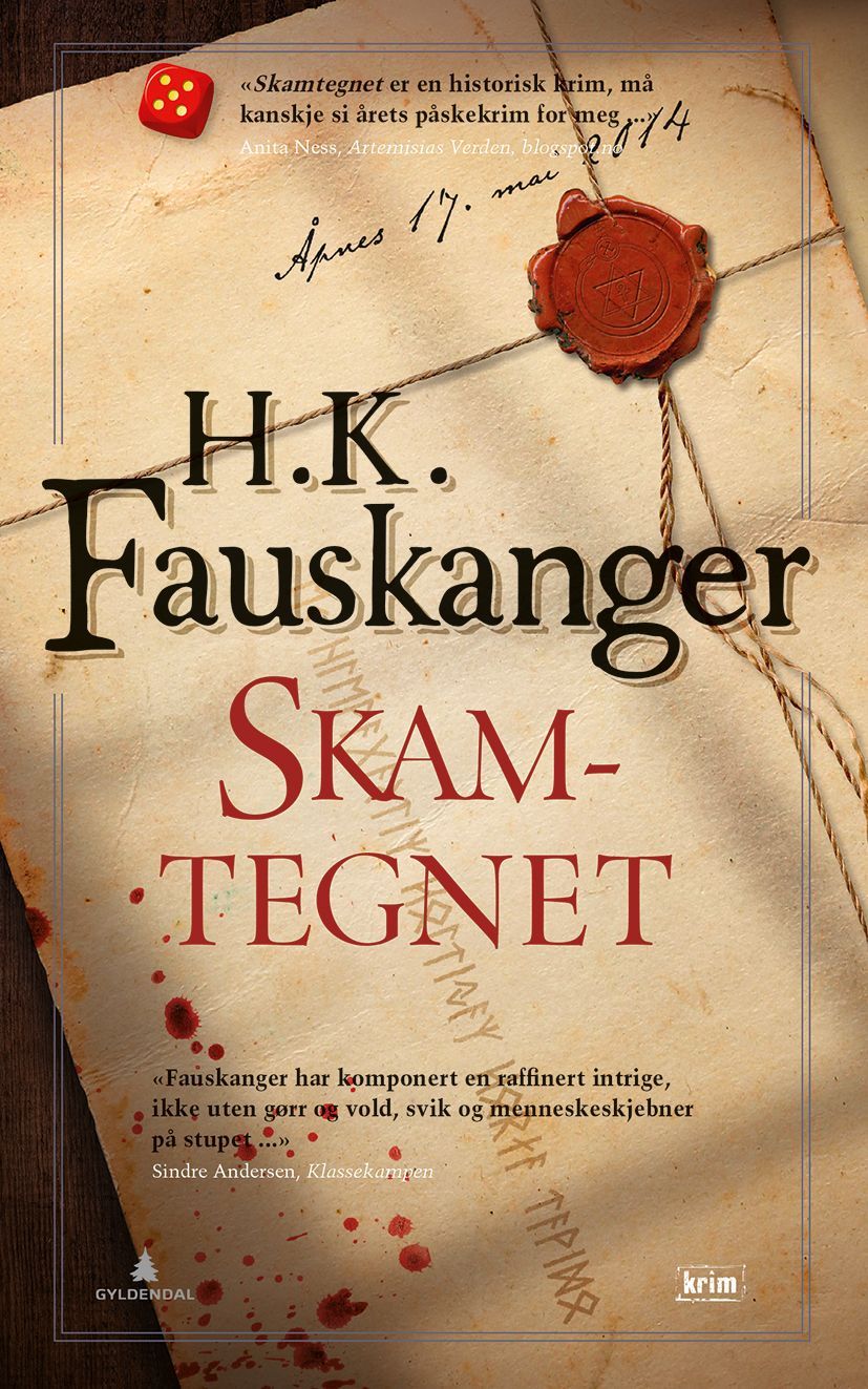 Skamtegnet : gjengitt etter Oskar Prods Brattenschlags etterlatte nedtegnelser : kriminalroman