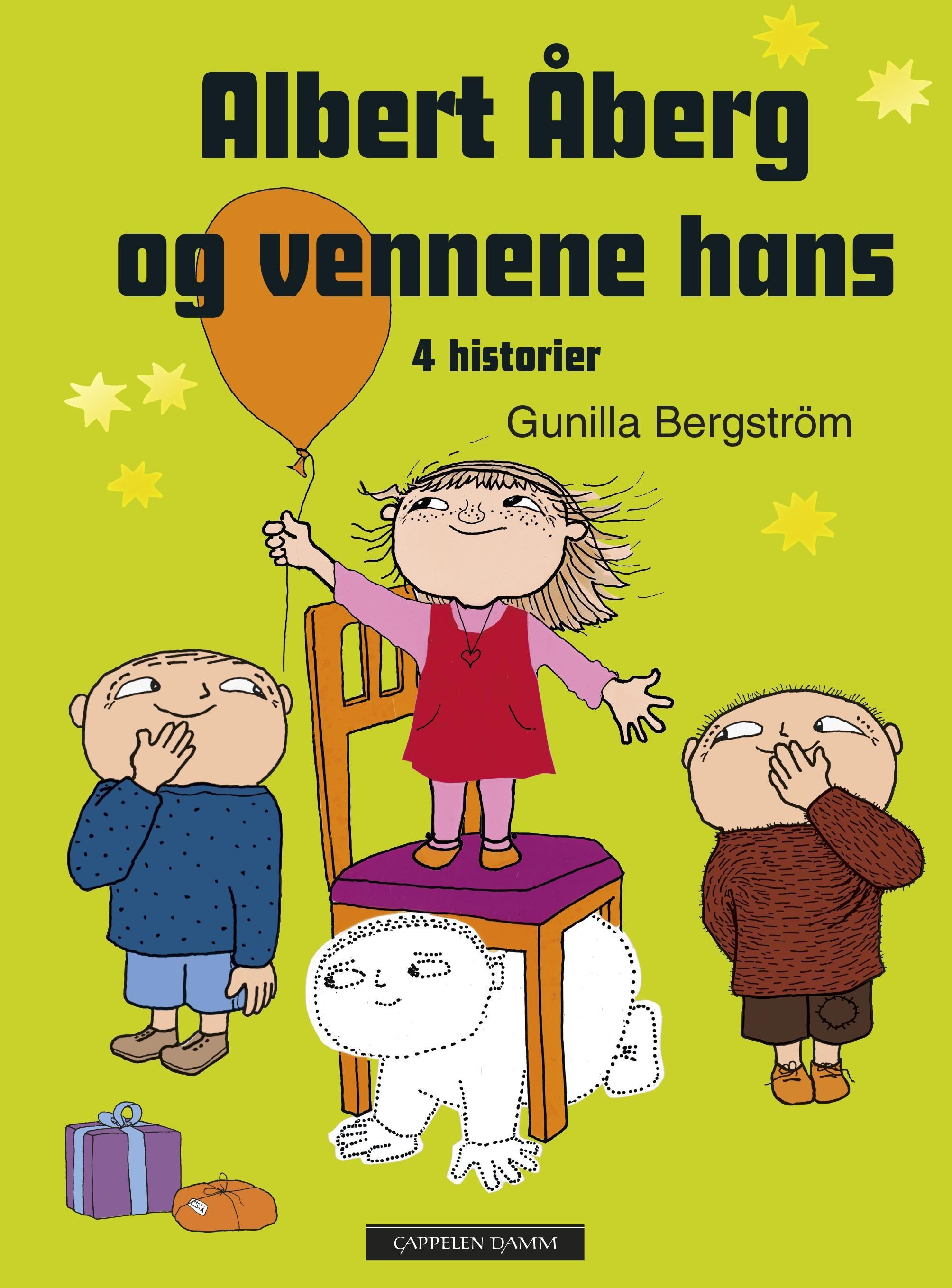 Albert Åberg og vennene hans : 4 historier