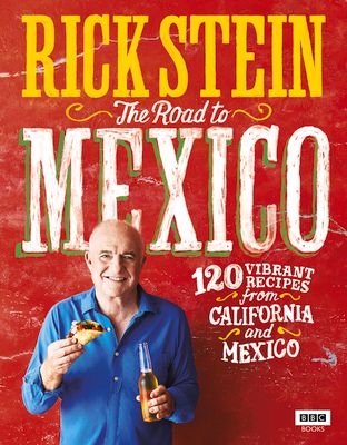 Rick Stein: The Road to Mexico