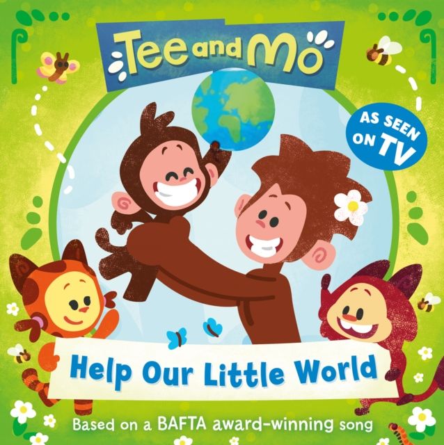 Forsidebilde av Tee and Mo: Help Our Little World
