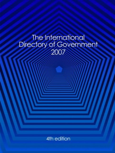 International Directory of Government 2007
