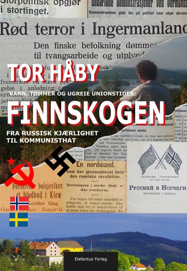 Finnskogen : fra russisk kjærlighet til kommunisthat