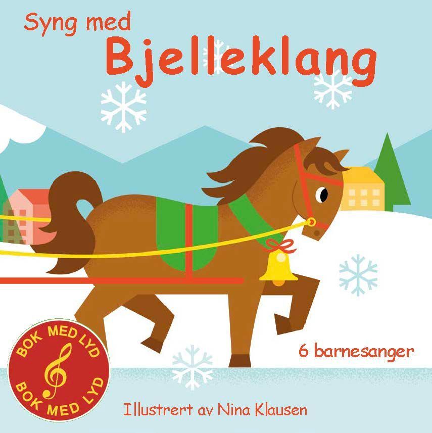 Syng med Bjelleklang : 6 barnesanger