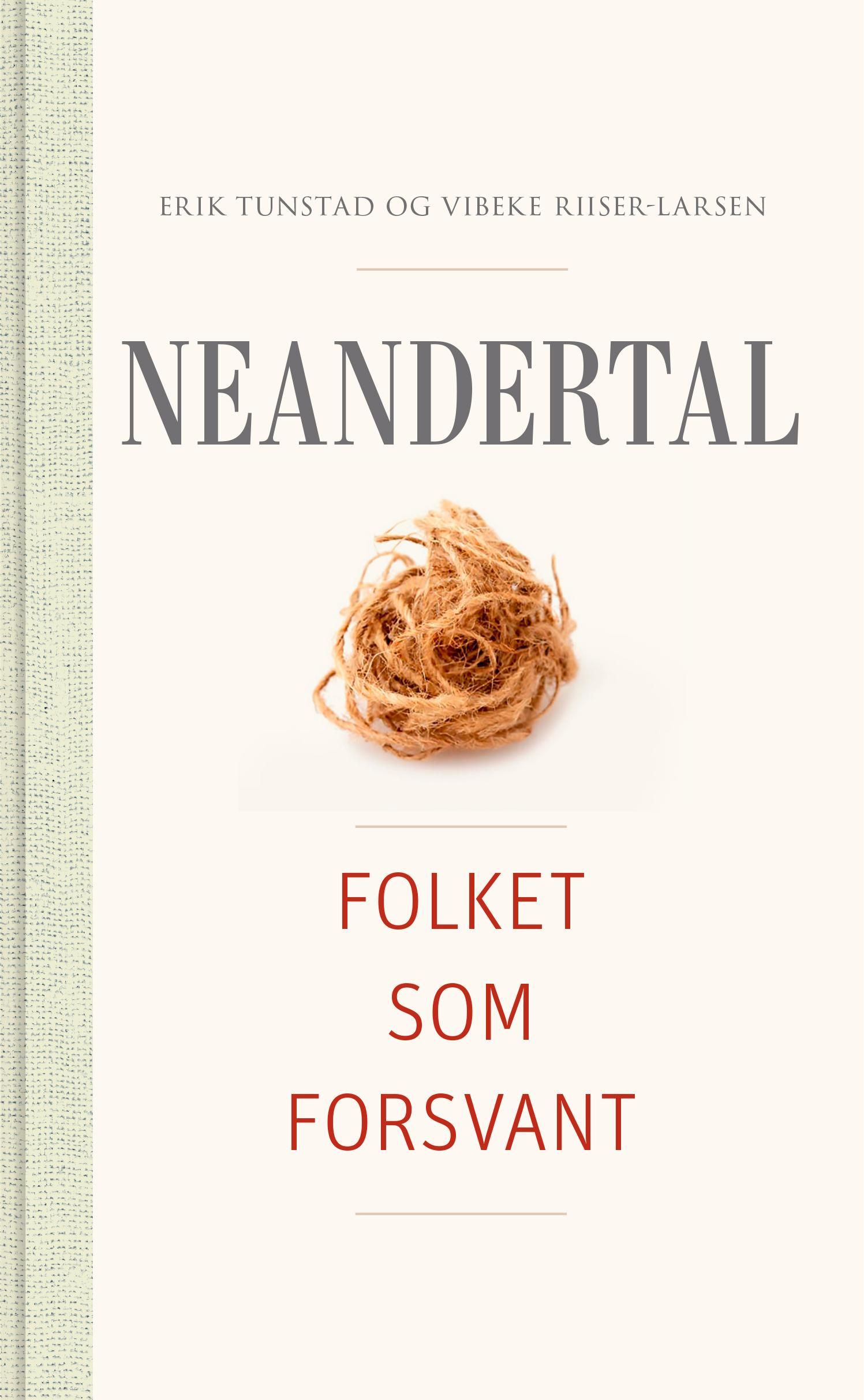 Neandertal : folket som forsvant