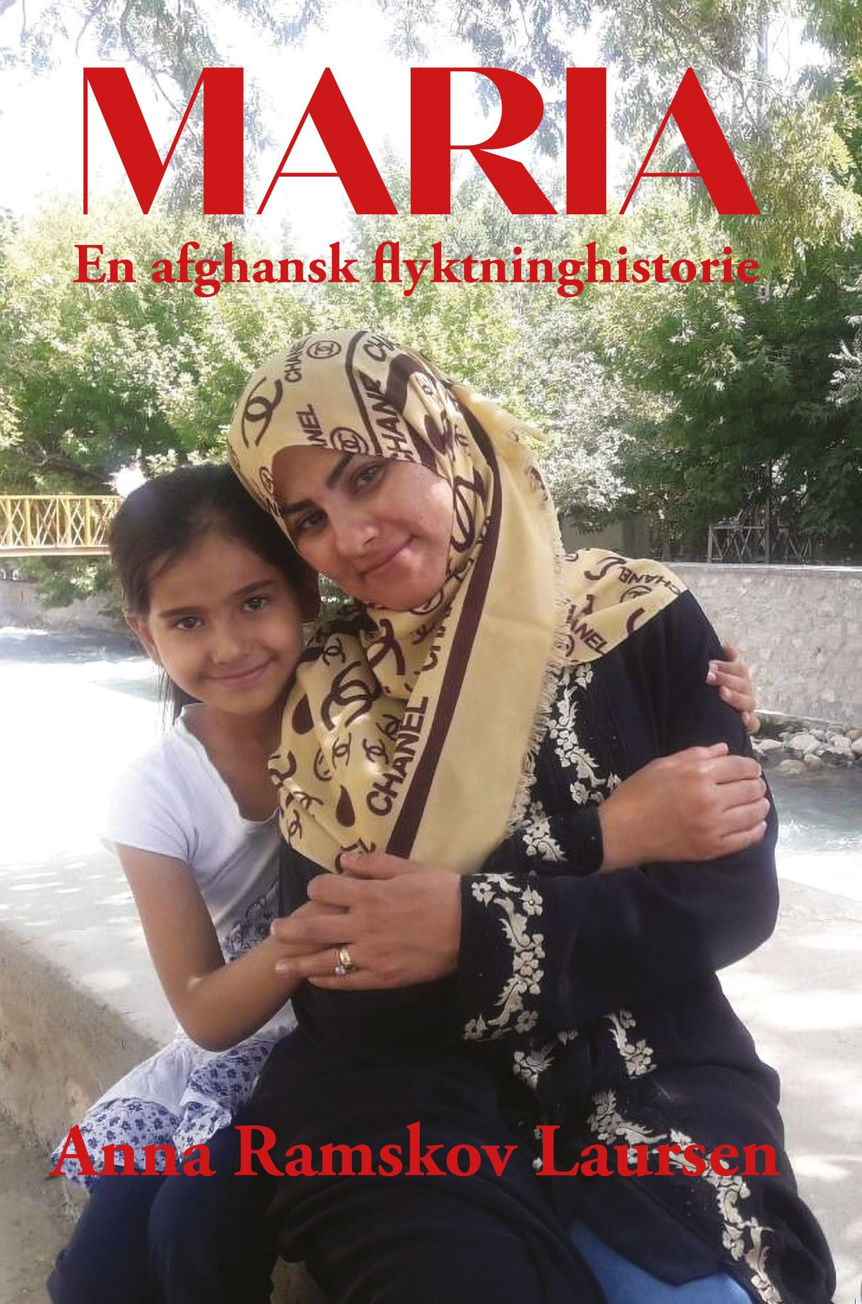 Maria : en afghansk flyktninghistorie