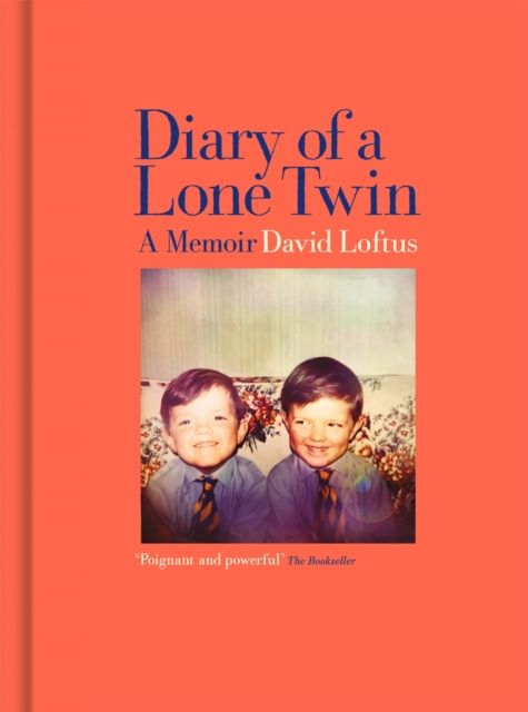 Diary of a Lone Twin : A Memoir