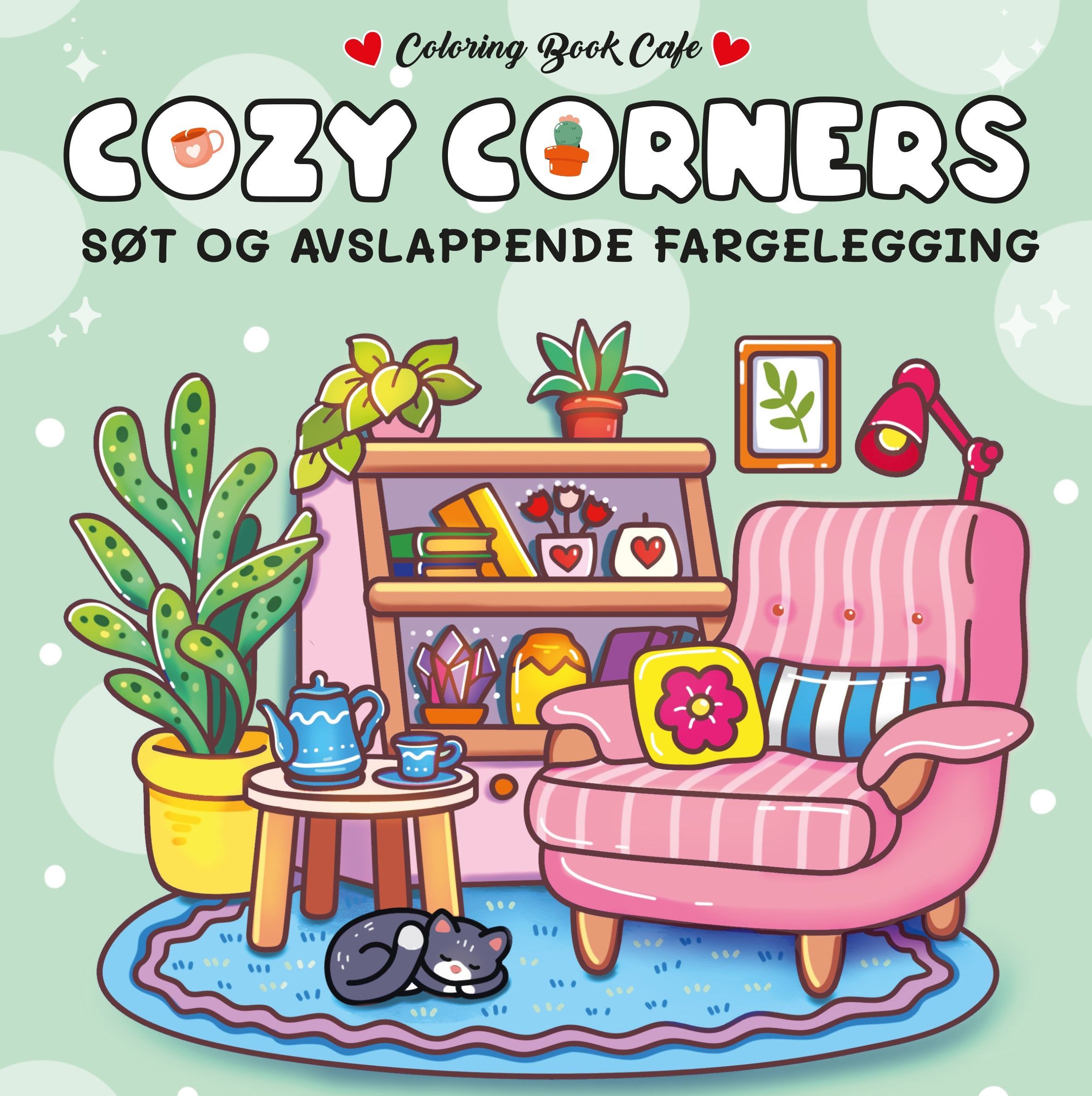 Cozy corners : søt og avslappende fargelegging