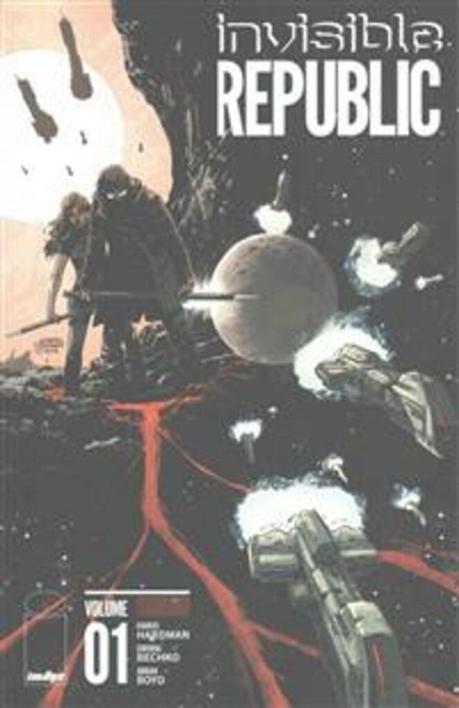 Invisible Republic Volume 1