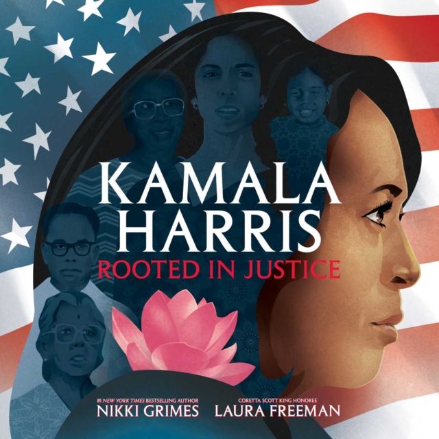 Kamala Harris : rooted in justice