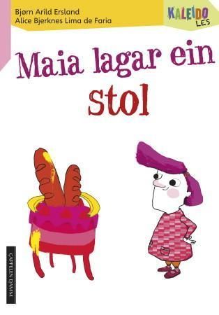 Maia lagar ein stol