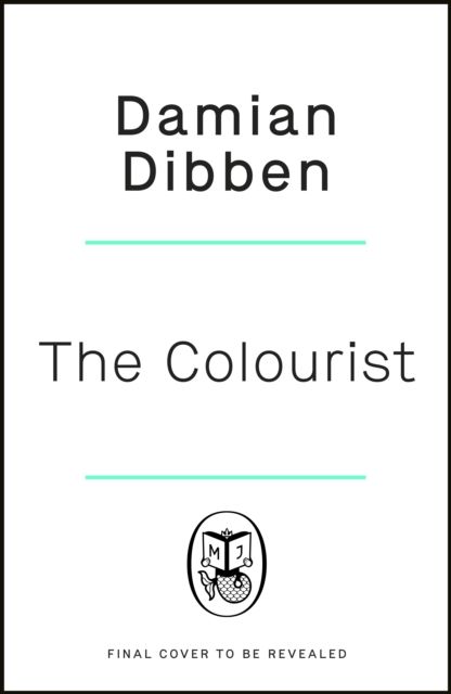 The Colour Storm : The compelling and spellbinding story of art and betrayal in Renaissance Venice