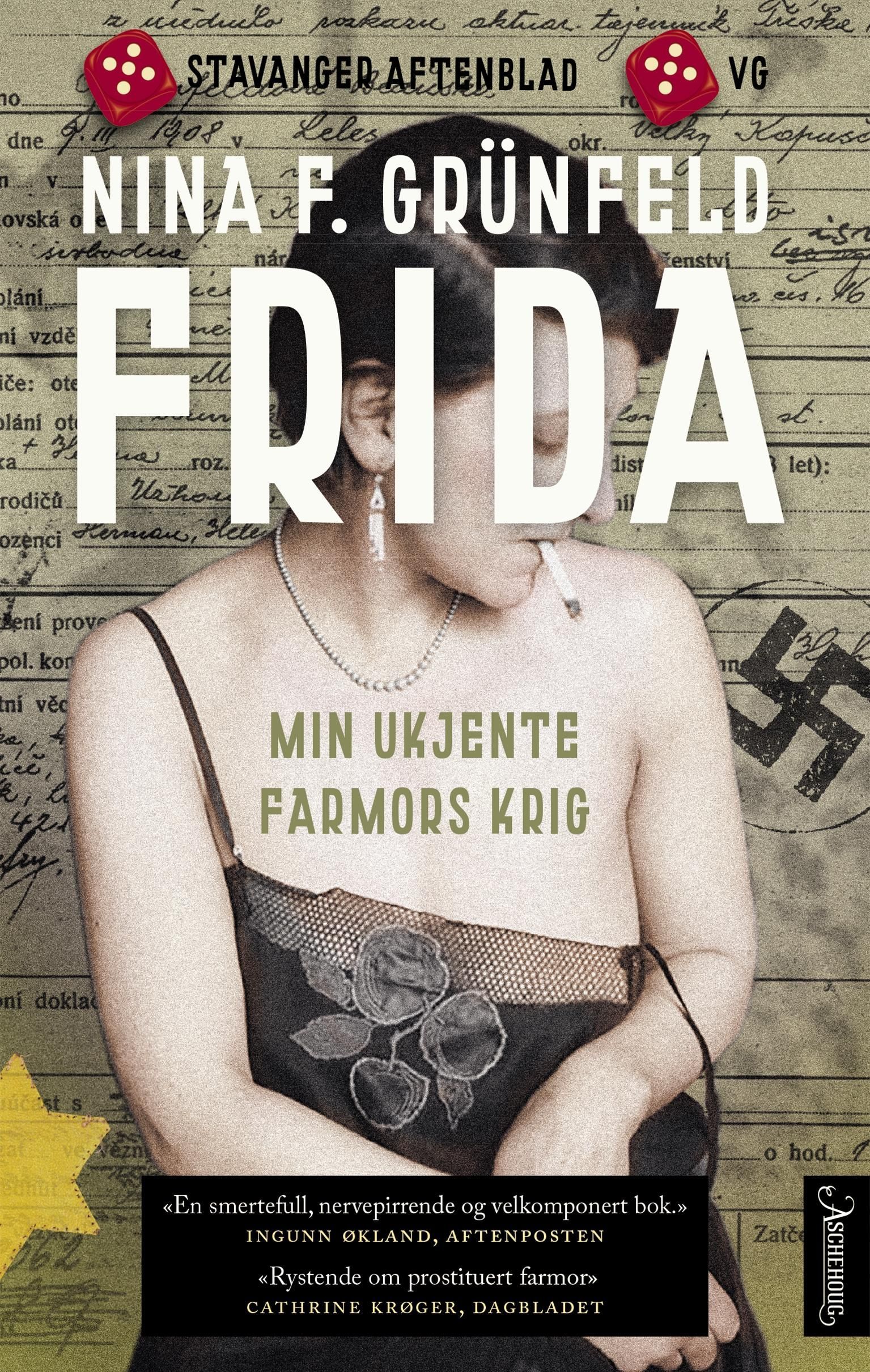 Frida : min ukjente farmors krig