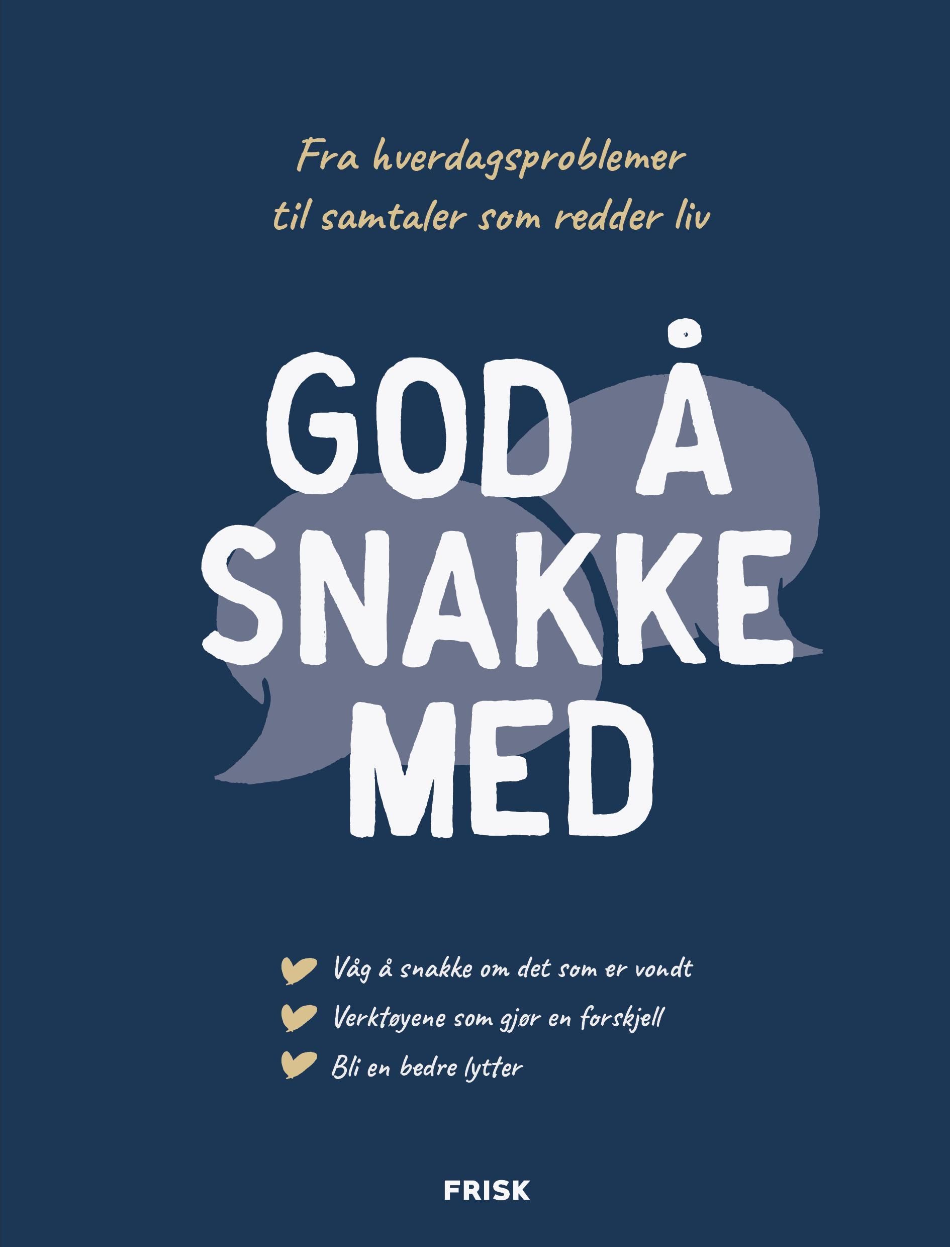 God å snakke med : fra hverdagsproblemer til samtaler som redder liv