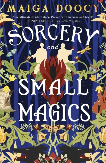 Sorcery and Small Magics : The Sunday Times bestselling cosy fantasy