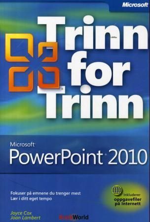 Microsoft PowerPoint 2010 : trinn for trinn