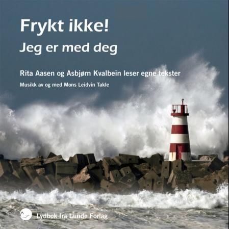 Frykt ikke! : jeg er med deg