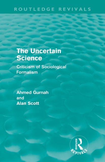 The Uncertain Science : Criticism of Sociological Formalism
