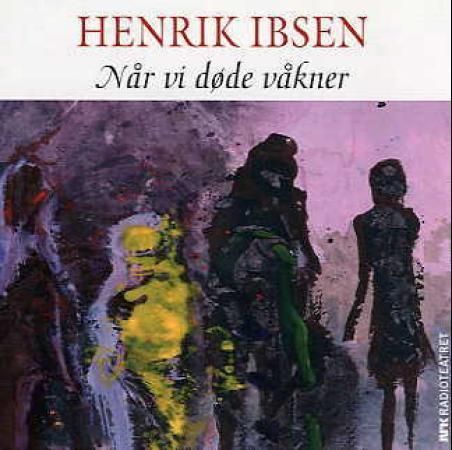 Når vi døde våkner