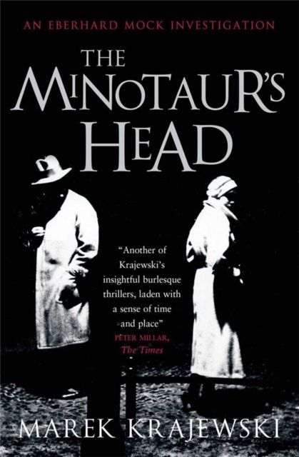 Forsidebilde av The Minotaur's Head : An Eberhard Mock Investigation