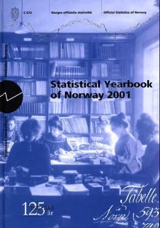 Statistical yearbook of Norway 2001