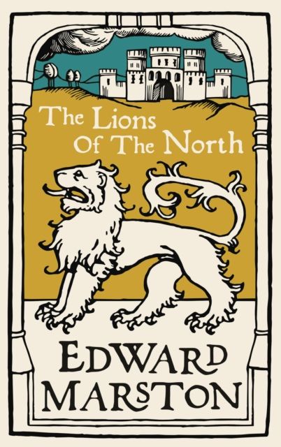 Forsidebilde av The Lions of the North : An action-packed medieval mystery from the bestselling author