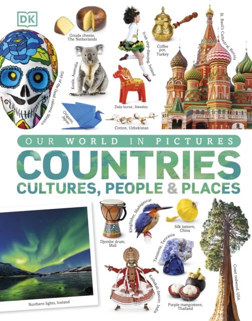 Countries : cultures, people & places