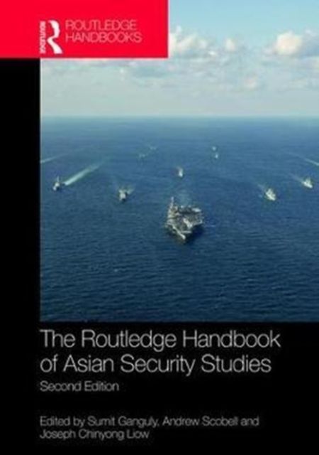 The Routledge Handbook of Asian Security Studies