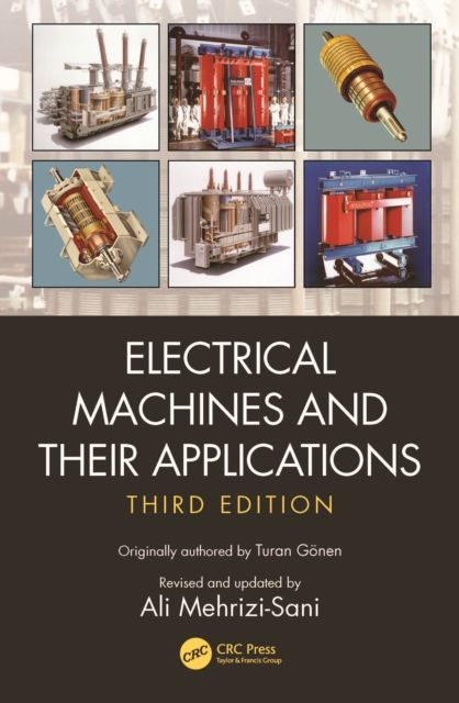 Electrical Machines and Their Applications : International Student Edition