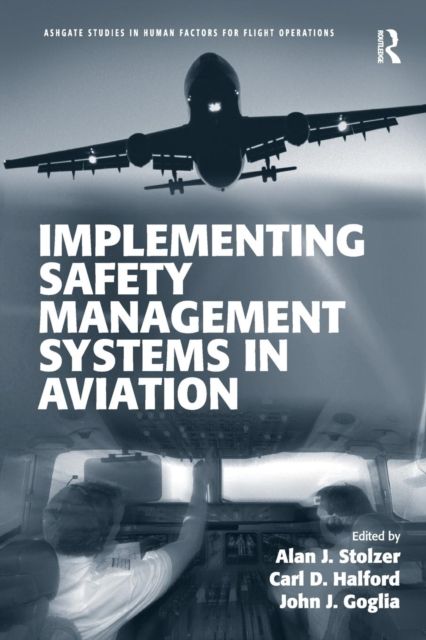 Forsidebilde av Implementing Safety Management Systems in Aviation
