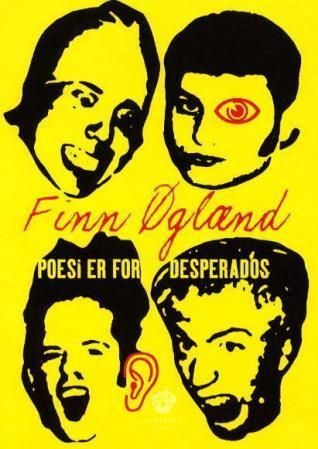 Poesi er for desperados : dikt